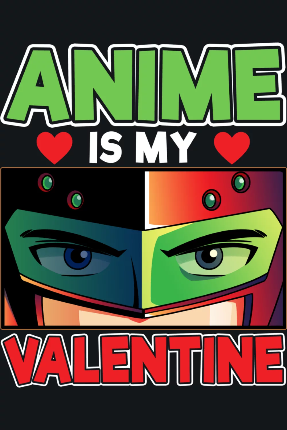bold anime face style with dramatic eyes and valentine text for a confident fan look