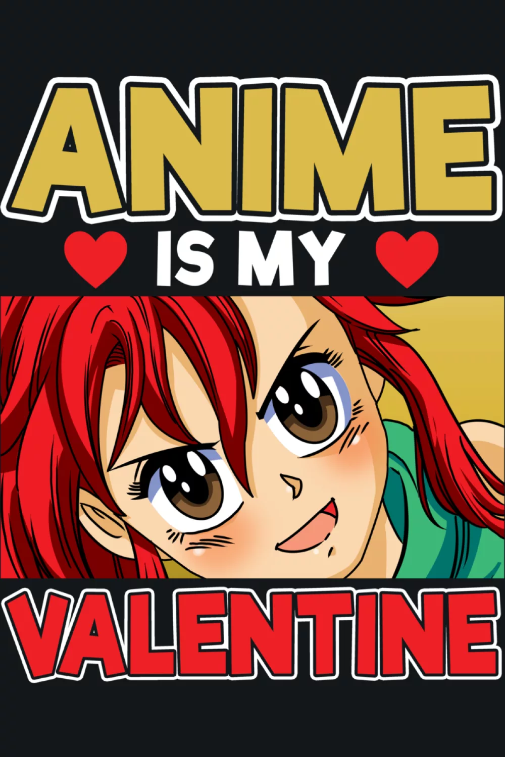 anime girl face closeup with heart accents and valentine lettering for a cute romantic vibe