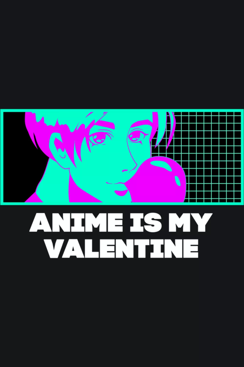 moody retro portrait panel with anime is my valentine text for a quiet antisocial otaku vibe