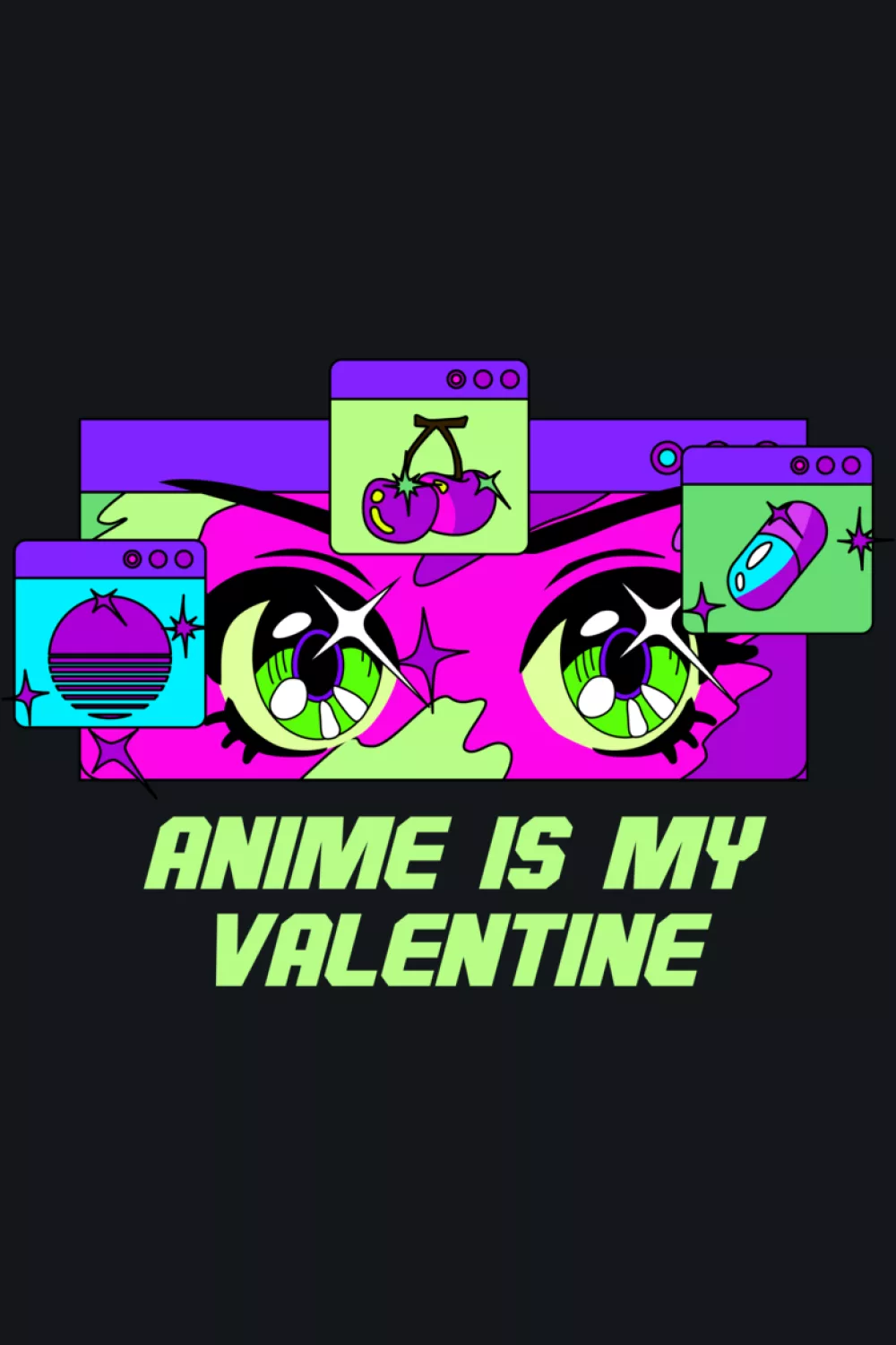 neon retro grid aesthetic with anime is my valentine text for an introvert gamer room vibe