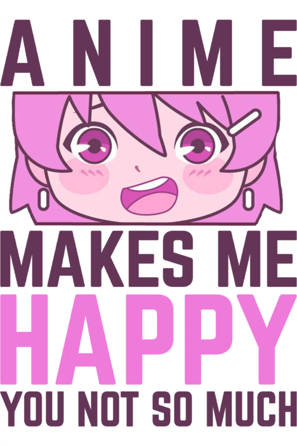 Self aware otaku joke that laughs at your own obsession.