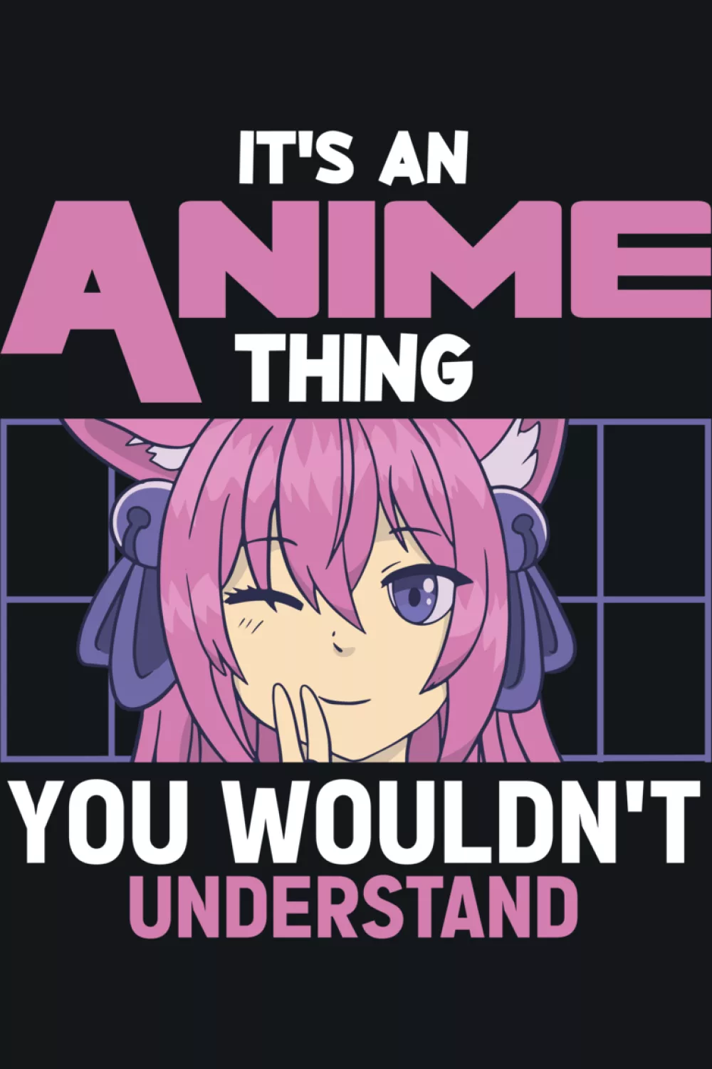 Pastel toned anime face with It's an anime thing you would not understand phrase for gentle fans