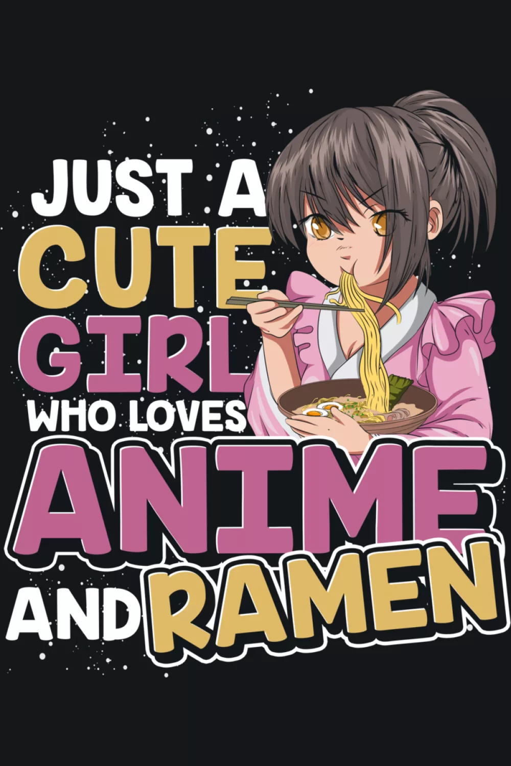 anime girl with a ramen bowl, quote text about anime and ramen, cozy food lover vibe