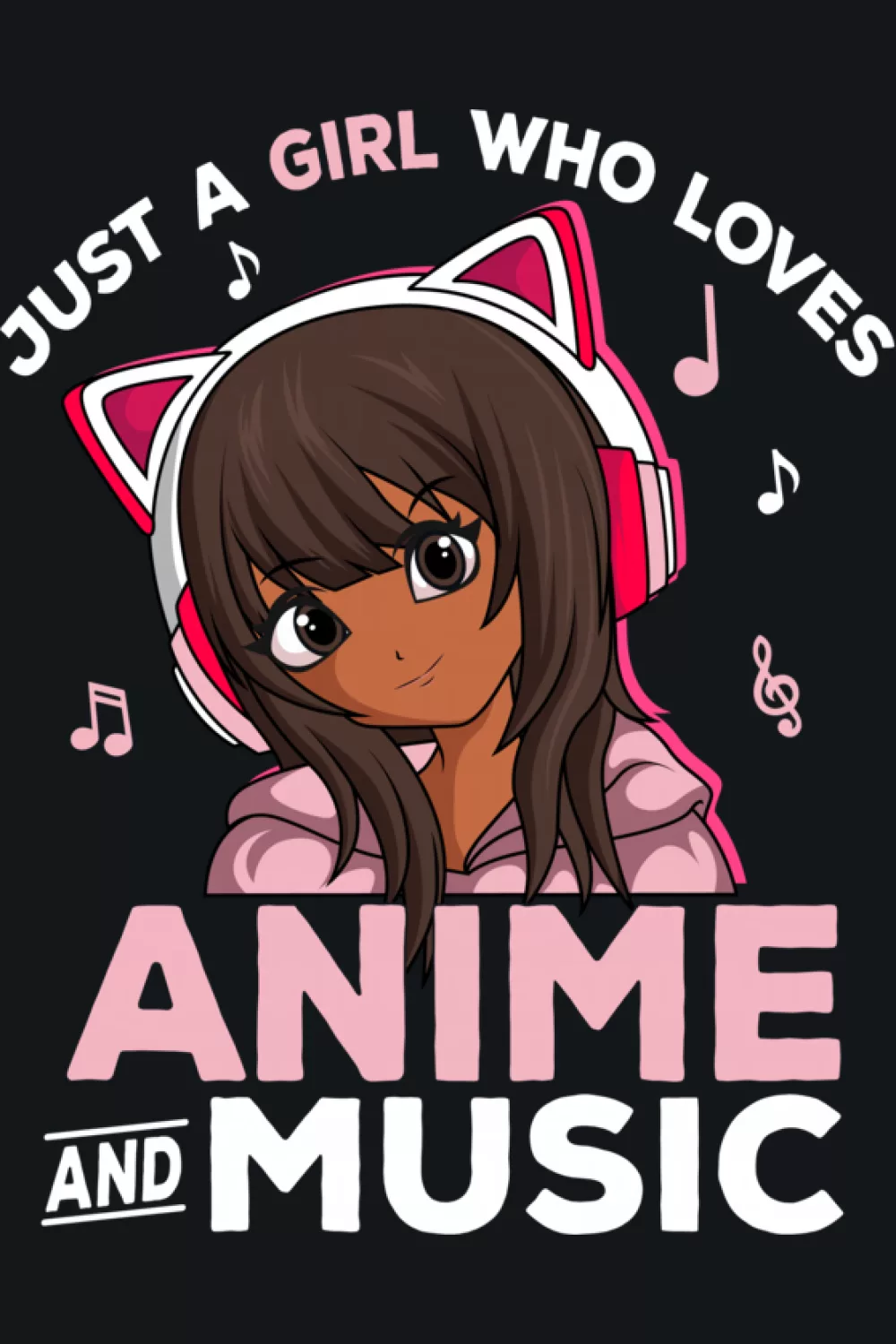 anime girl with headphones and music notes, confident music lover vibe and bold text