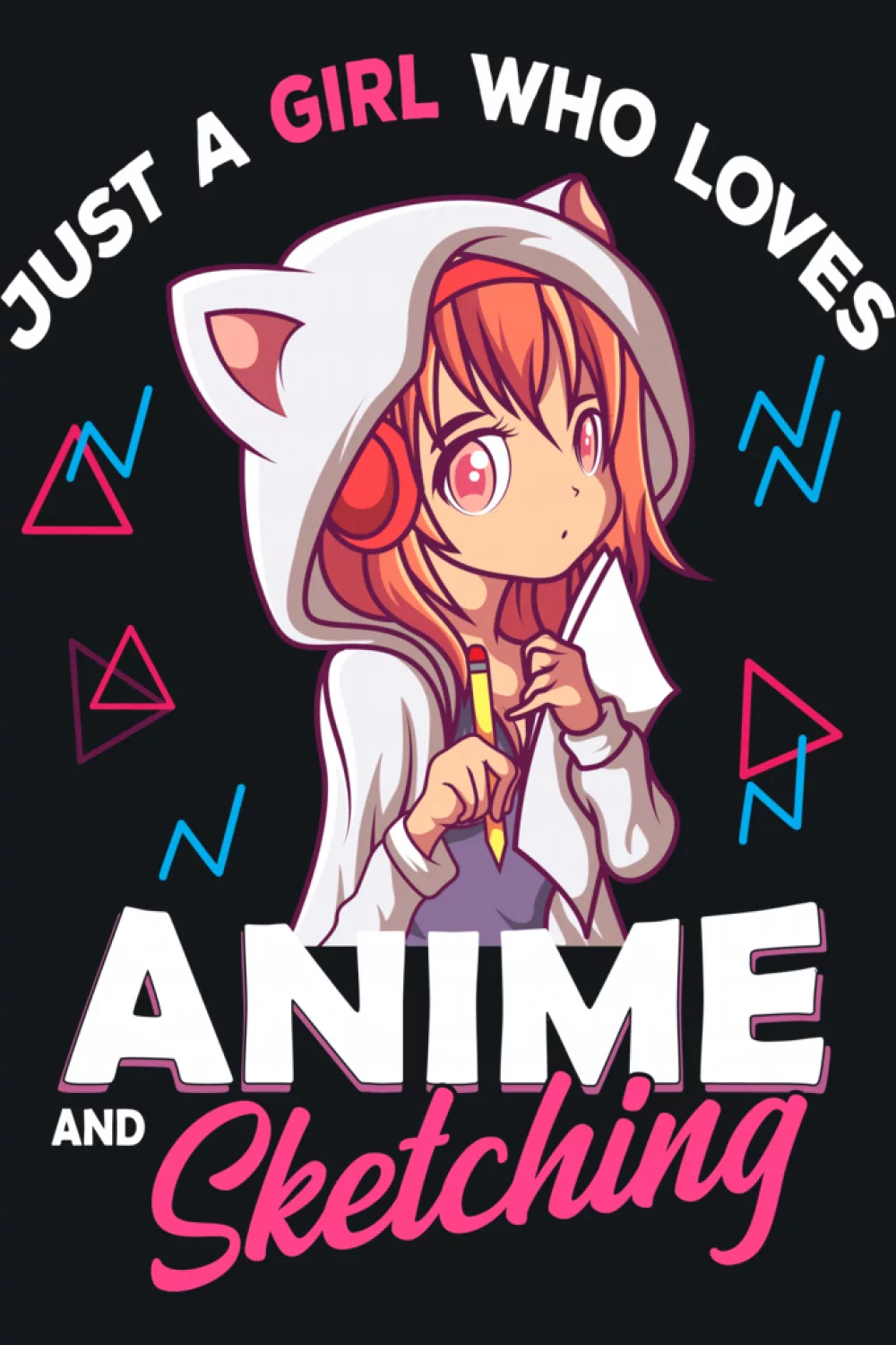 anime girl with a cat ear hoodie and sketchbook, quote about sketching, neon shapes around