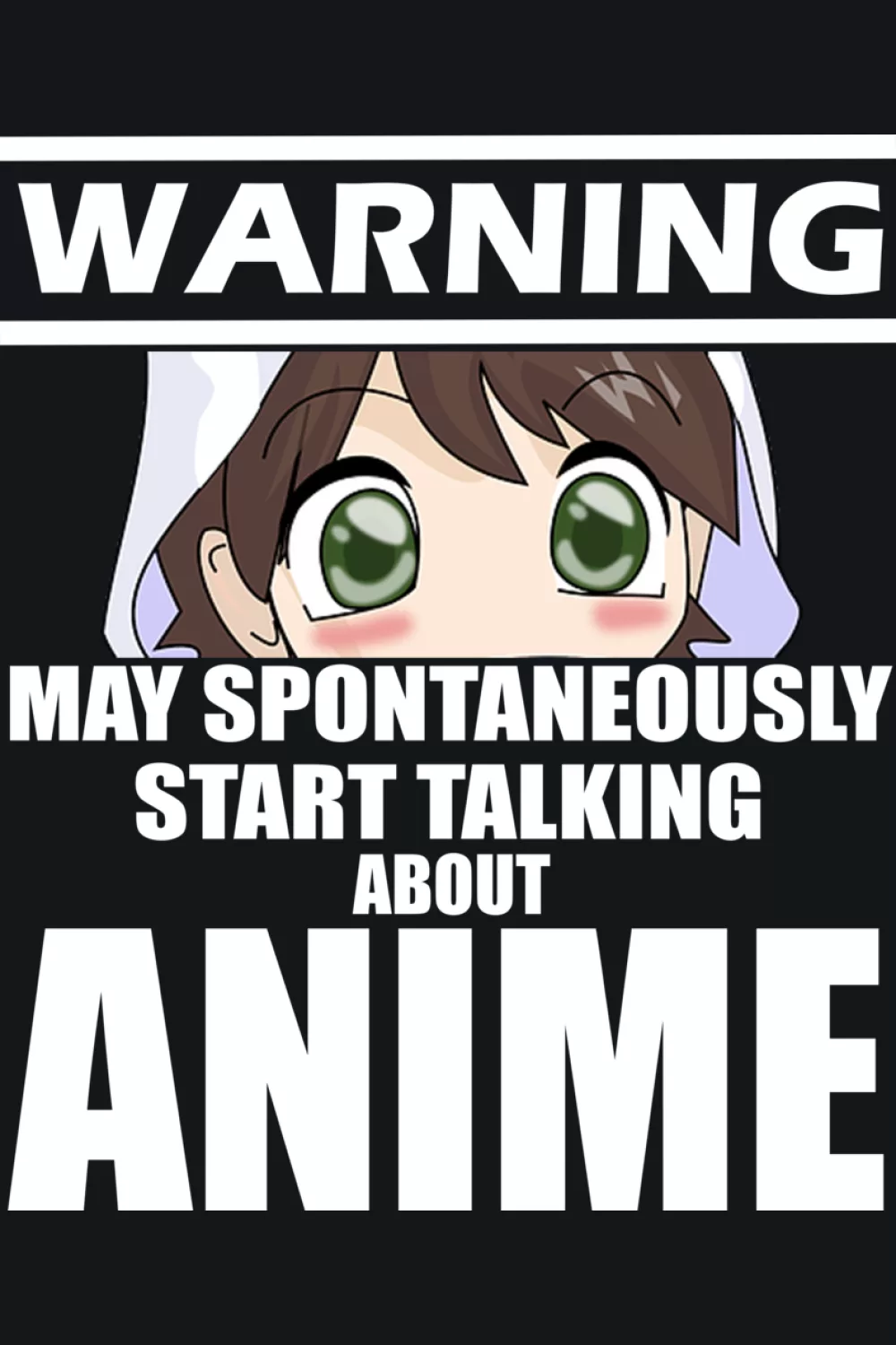 Minimal warning layout with a cute face and big anime word for an easy readable style