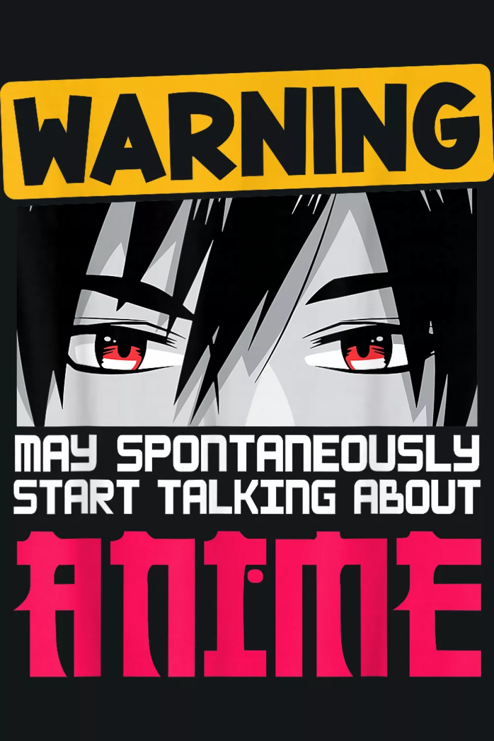 Dark warning theme with an intense anime stare and bold anime letters for a serious fan mood