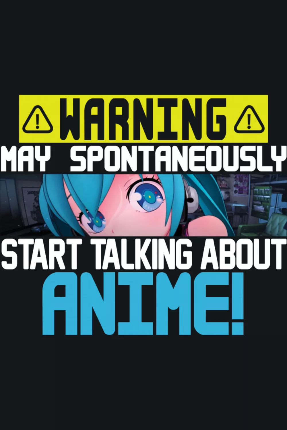 Warning header with bright anime eyes and bold anime wording for a loud fan statement