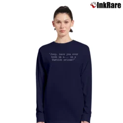 Women’s Airplane Movie Joey Have You Ever Been in a Turkish Prison Long-Sleeve Top in navy | Sleek, Versatile, All-Season