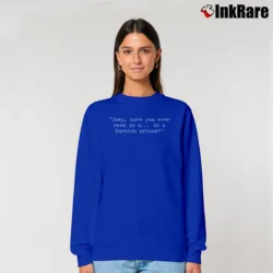 Women’s Airplane Movie Joey Have You Ever Been in a Turkish Prison Relaxed Sweatshirt in royal blue | Soft, Laid-Back Vibe