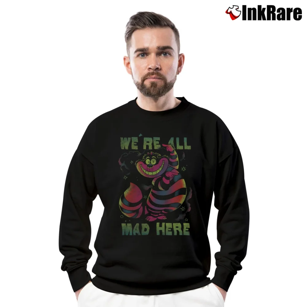 Men’s Alice In Wonderland Cheshire Cat Neon All Mad Here Crewneck Sweatshirt in black | Cozy Fabric, Clean Style