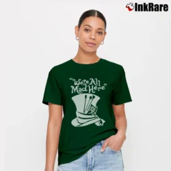Women’s Alice In Wonderland Mad Hatter Disney Character Signature T-Shirt in forest green | Soft, Flattering Fit