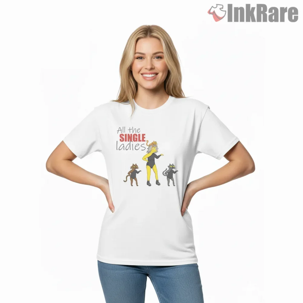 All The Single Ladies Simpsons Dance Meme Parody Shirt on white short sleeve shirt for women graphic tee