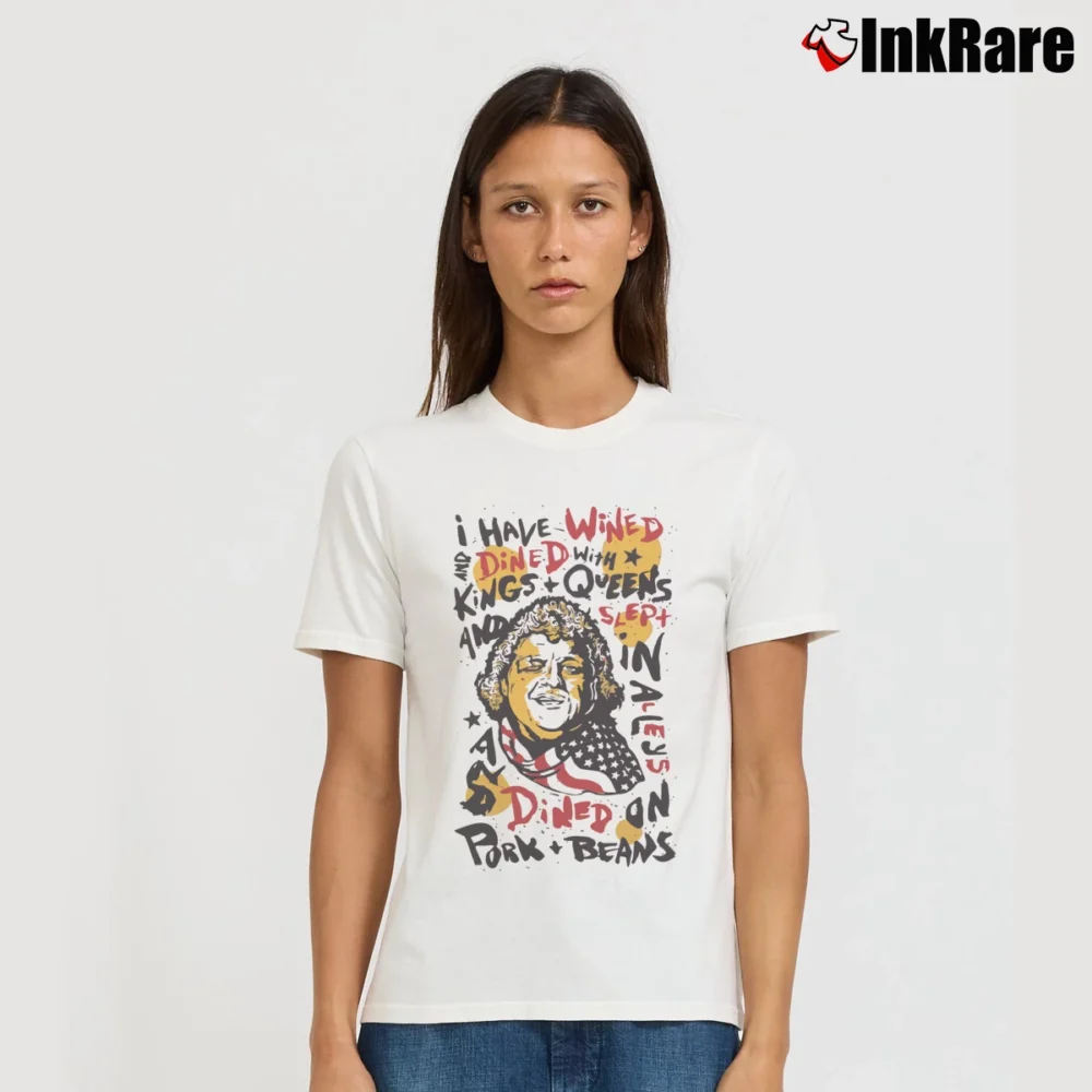 Women’s American Dreams Dusty Rhodes I Have Wined And Dined Quotes Signature T-Shirt in white | Soft, Flattering Fit