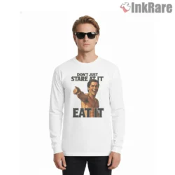 American Psycho Dont Just Stare Eat It Shirt on white long sleeve shirt for men graphic tee
