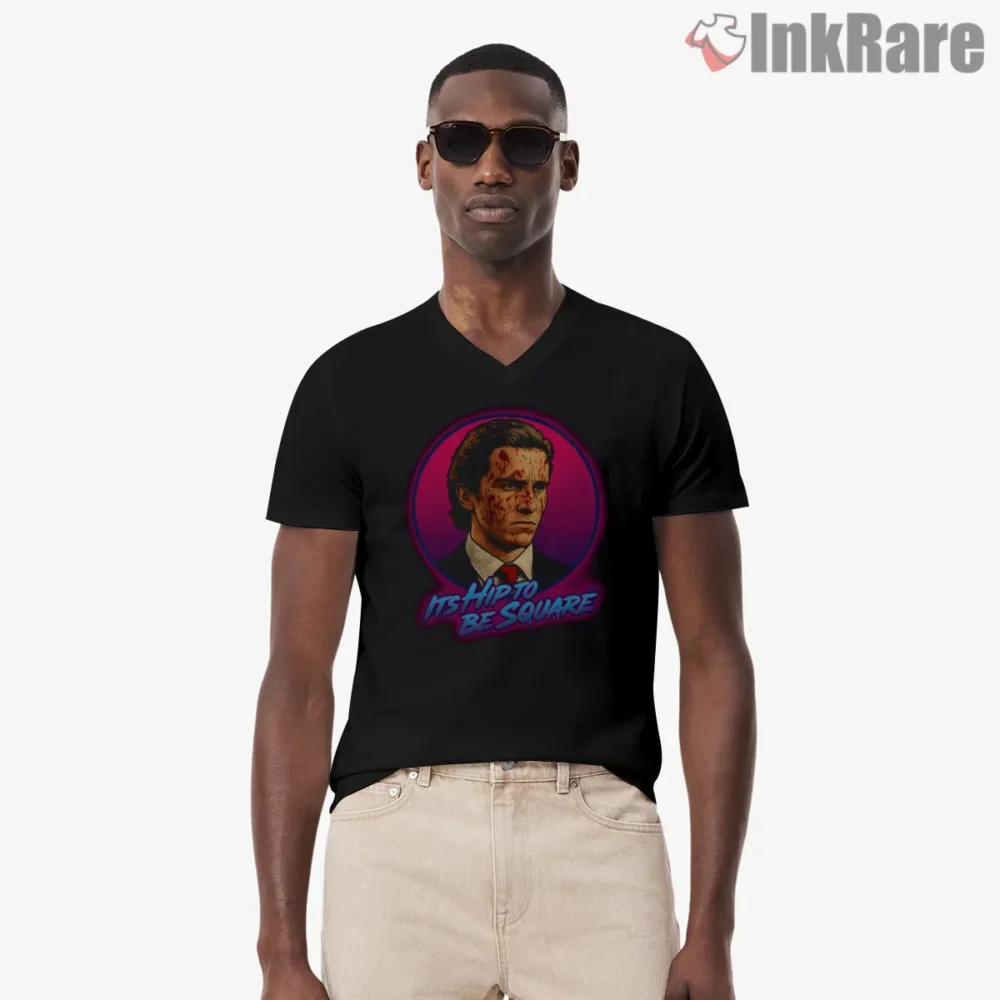 American Psycho Neon Hip To Be Square Portrait Shirt on black v-neck shirt for men graphic tee