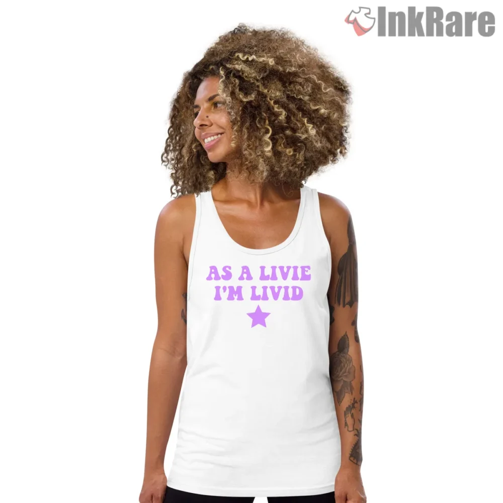 As A Livie I Am Livid Funny Olivia Rodrigo Fan Shirt on white tank top for women graphic tee