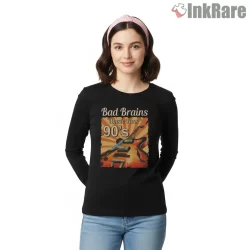 Bad Brains Nineties Music Fans Tribute Shirt on black long sleeve shirt for women graphic tee