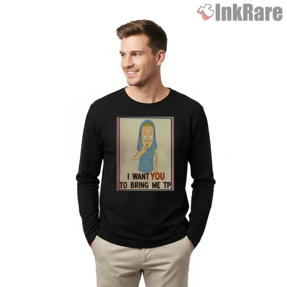 Beavis Cornholio Toilet Paper Demand Poster Shirt on black long sleeve shirt for men graphic tee