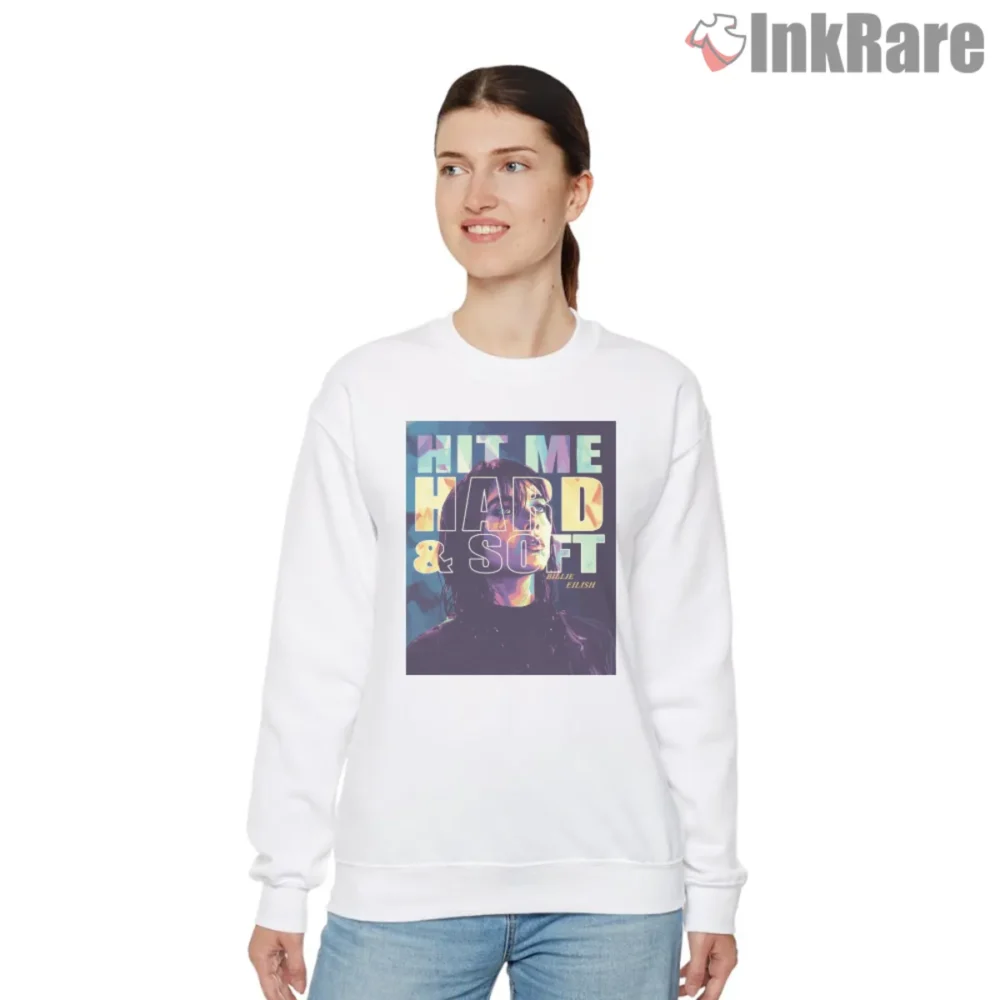 Billie Eilish Hit Me Hard And Soft Concert Poster Shirt on white sweatshirt with bold layered typography portrait