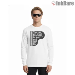 Billy Joel You Can Get What You Want Piano Quote Shirt on white long sleeve shirt for men graphic tee