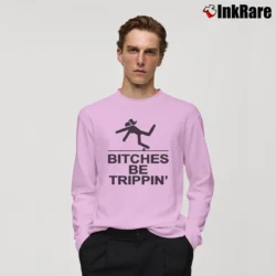 Men’s Bitches Be Trippin Funny Statement Long-Sleeve Shirt in light pink | Sleek, Lightweight, Year-Round Wear
