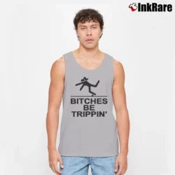Men’s Bitches Be Trippin Funny Statement Tank Top in sport grey | Breathable, Active-Friendly Design