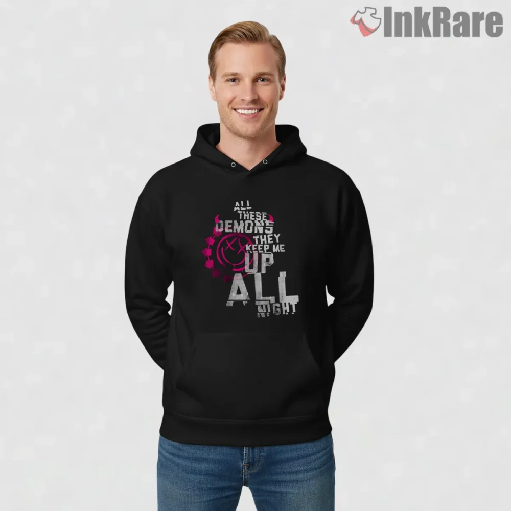Blink 182 All These Demons Keep Me Up Lyric Shirt on black hoodie for men graphic tee