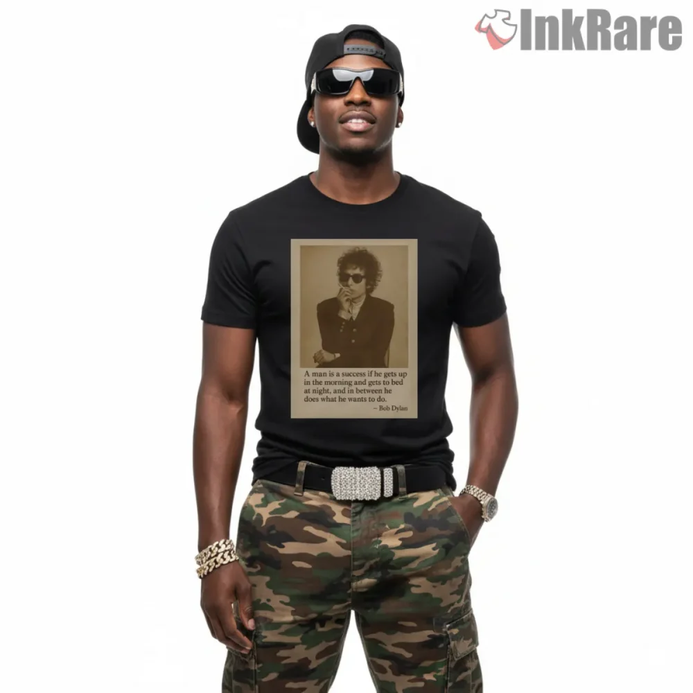 Bob Dylan Iconic Quote Typography Shirt on black short sleeve shirt for men graphic tee