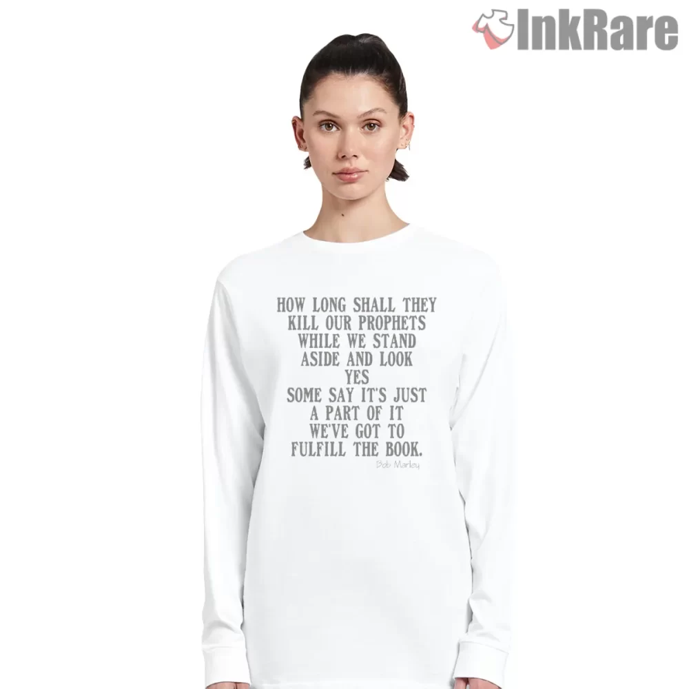 Bob Marley Redemption Quote Typography Shirt on white long sleeve shirt for women graphic tee