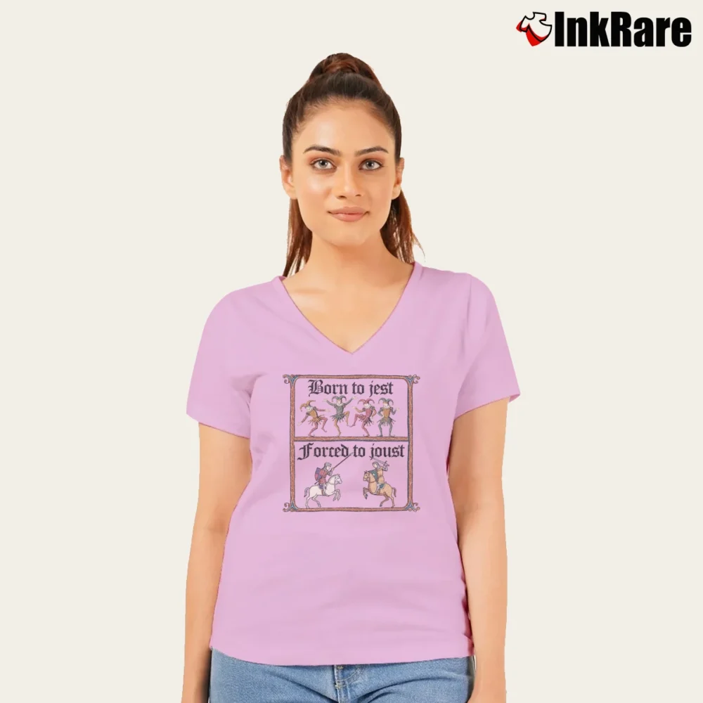 Women’s Born to jest forced to joust funny medieval V-Neck Tee in light pink | Chic Neckline, Soft Texture