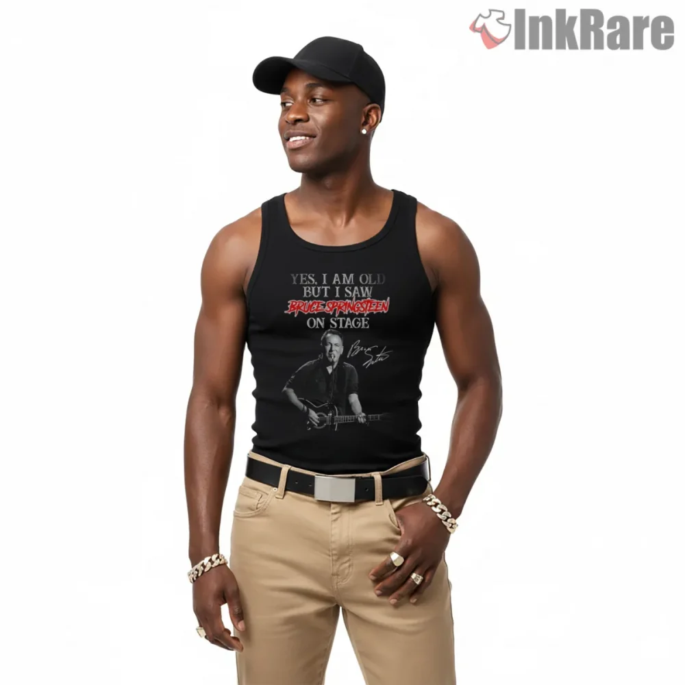 Bruce Springsteen Yes I Am Old Vintage Concert Quote Shirt on black tank top for men graphic tee