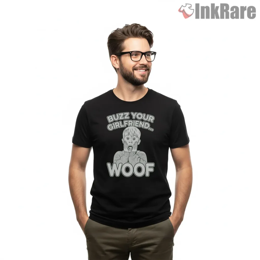 Buzz Your Girlfriend Woof Meme Shirt on black short sleeve shirt for men graphic tee
