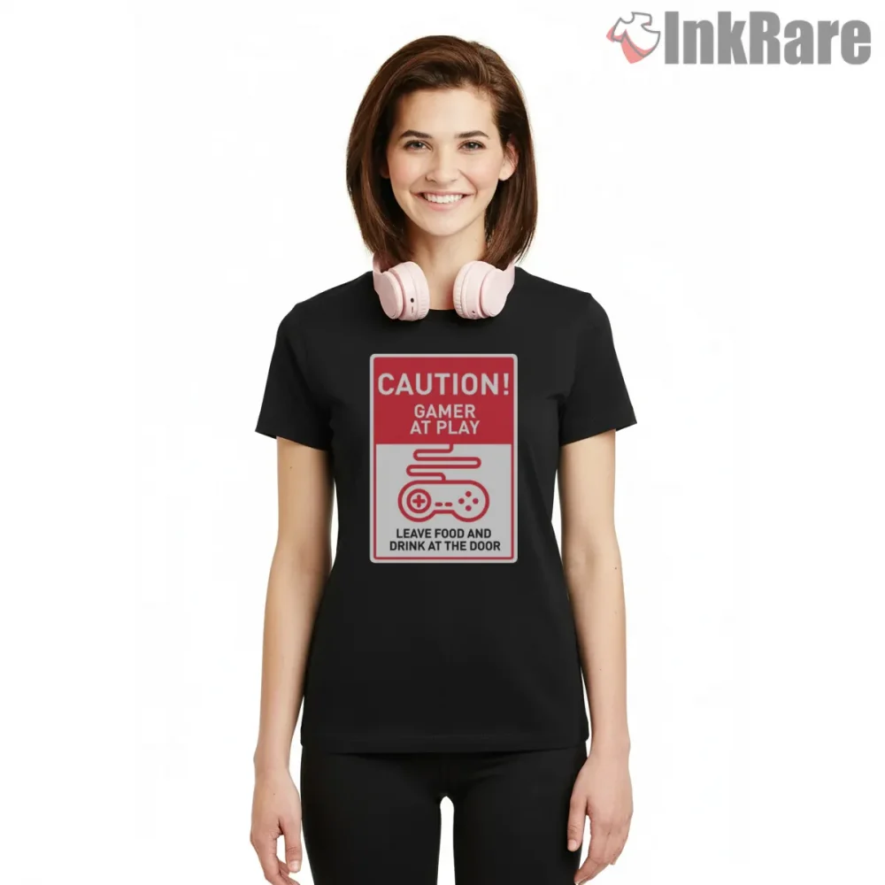 Call Of Duty Caution Gamer At Play Warning Shirt on black short sleeve shirt for women graphic tee