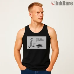 Calvin And Hobbes Intelligent Life Quote Shirt on black tank top for men graphic tee