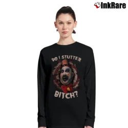 Women’s Captain Spaulding Do I Stutter Funny Quote Long-Sleeve Top in black | Sleek, Versatile, All-Season