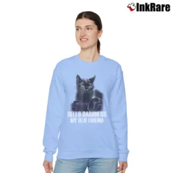 Women’s Cat Hello Darkness My Old Friend Black Cat Gift Relaxed Sweatshirt in light blue | Soft, Laid-Back Vibe