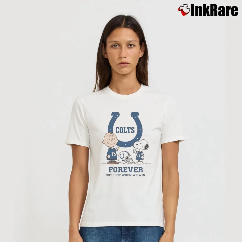 Women’s Charlie Brown And Snoopy Indianapolis Colts Forever Not Just When We Win T-Shirt in white | Soft, Flattering Fit