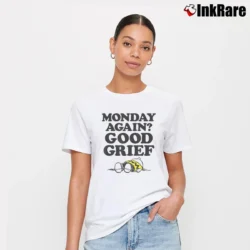 Women’s Charlie Brown Monday Again Good Grief T-Shirt in white | Soft, Flattering Fit