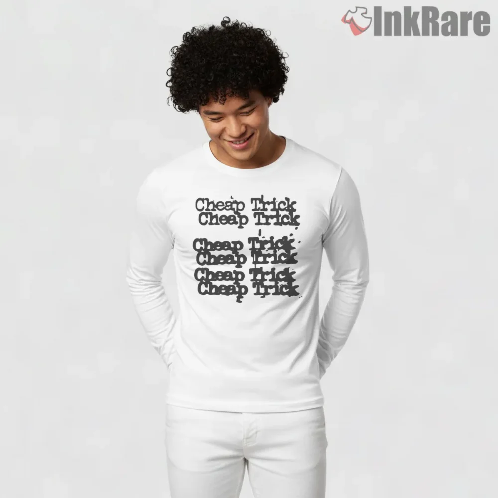 Cheap Trick Stacked Punk Typography Shirt on white long sleeve shirt for men graphic tee