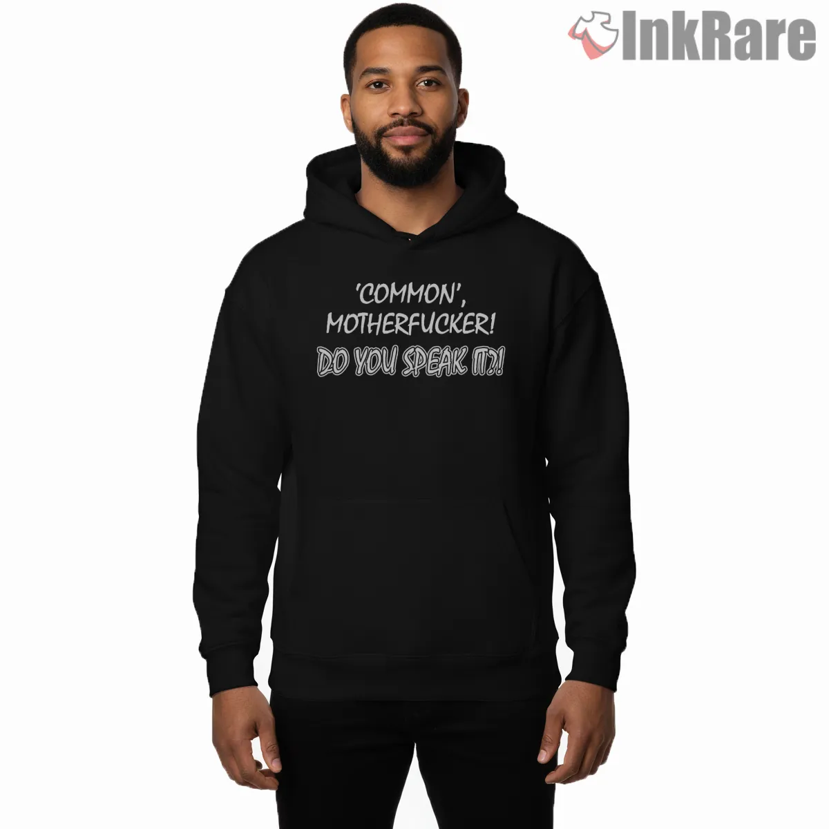 Common Motherfucker Do You Speak It Shirt on black hoodie for men graphic tee