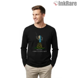 Cornholio Tactical Are You Threatening Me Gun Shirt on black long sleeve shirt for men graphic tee
