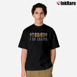 Men’s Craft Beer Vintage I Do Crafts Home Brew Art Classic T-Shirt in black | Soft, Breathable Everyday Wear