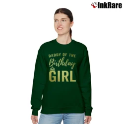 Women’s Daddy Of The Birthday Girl Golden Relaxed Sweatshirt in forest green | Soft, Laid-Back Vibe
