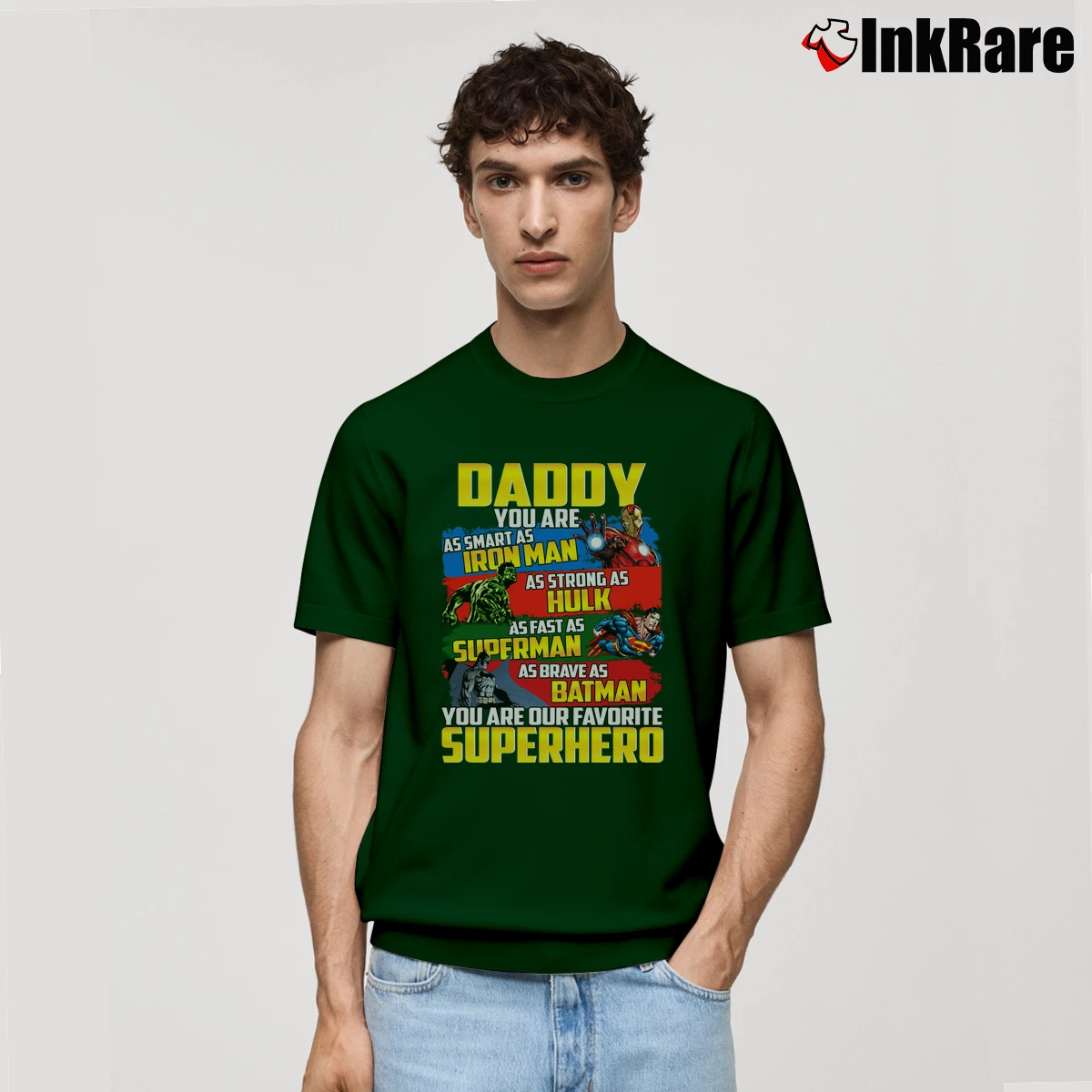 Men’s Daddy You Are Our Favorite Superhero Classic T-Shirt in forest green | Soft, Breathable Everyday Wear