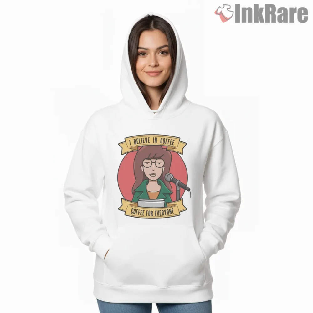 Daria Coffee For Everyone Microphone Badge Shirt on white hoodie for women graphic tee