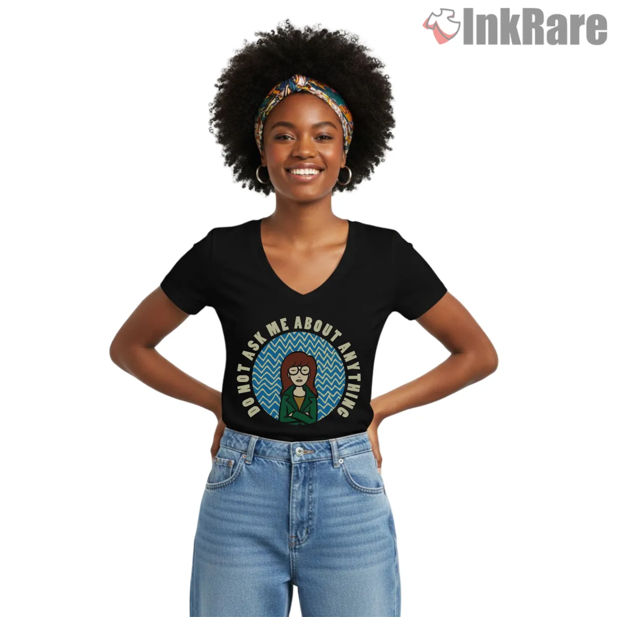 Daria Do Not Ask Me Anything Attitude Shirt on black v-neck shirt for women graphic tee