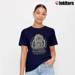 Women’s Daria I Don't Have Low Self Esteem Funny Signature T-Shirt in navy | Soft, Flattering Fit