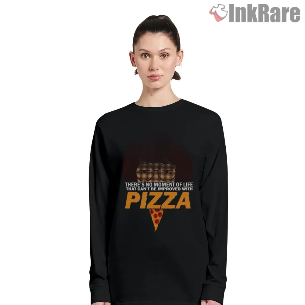 Daria Pizza Quote Dark Humor Graphic Shirt on black long sleeve shirt for women graphic tee