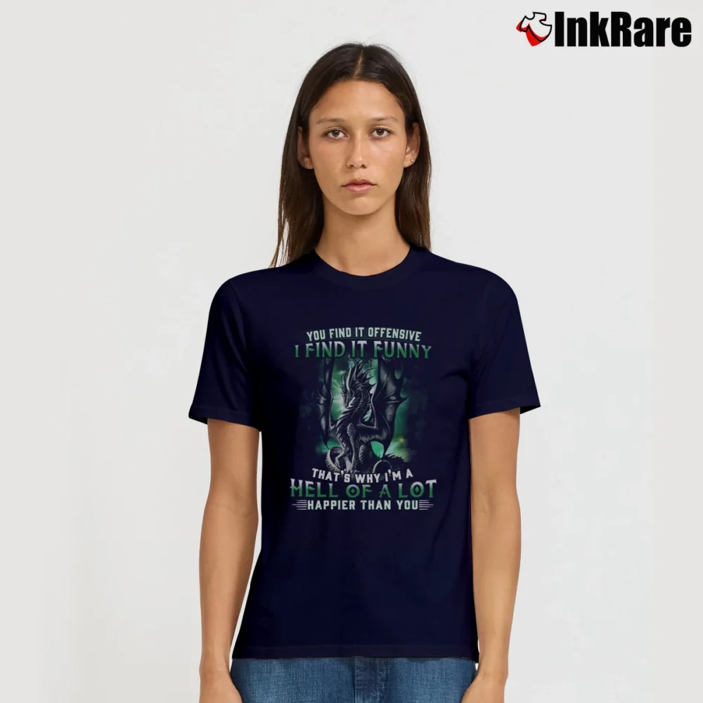 Women’s Dragon You Find It Offensive I Find It Funny Hell Quote Signature T-Shirt in navy | Soft, Flattering Fit